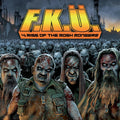 the album cover for FKU - The Rise Of The Mosh Mongers