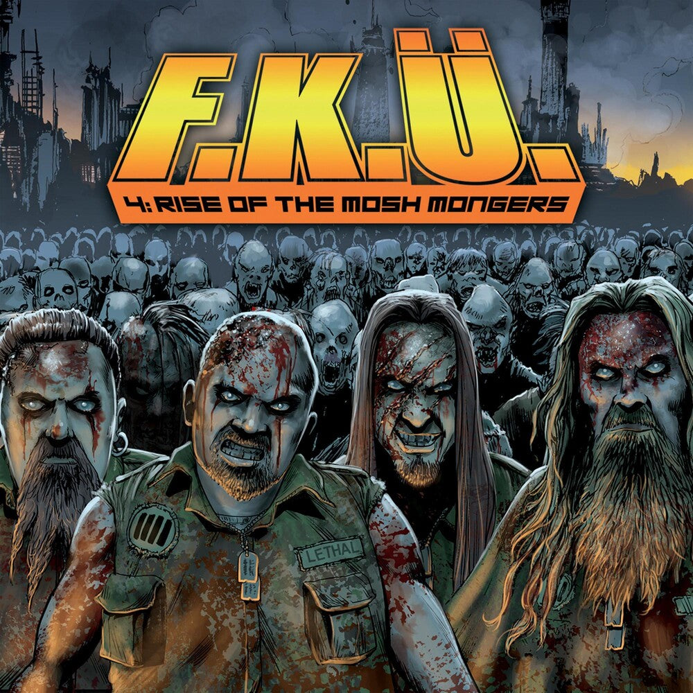 the album cover for FKU - The Rise Of The Mosh Mongers