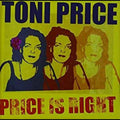 the album cover for Toni Price - Price Is Right