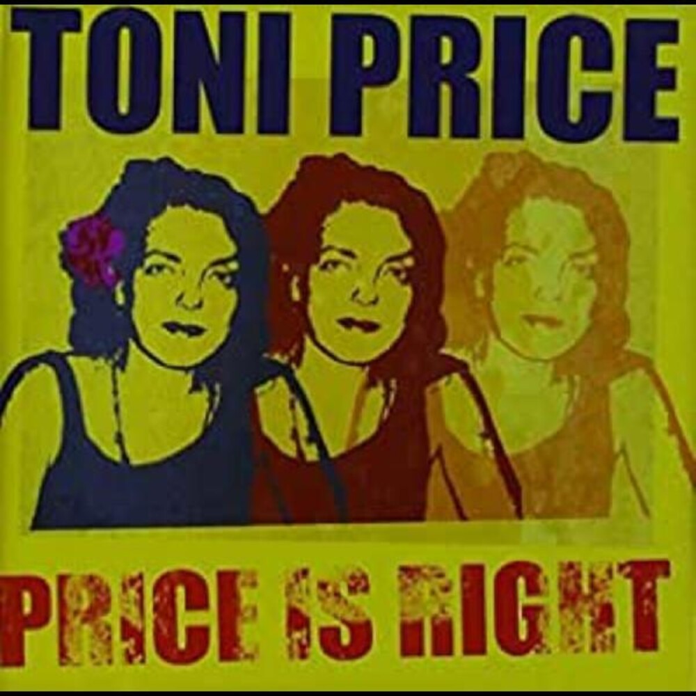the album cover for Toni Price - Price Is Right