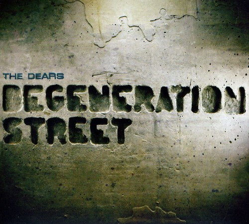 the album cover for The Dears - Degeneration Street