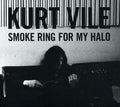 the album cover for Kurt Vile - Smoke Ring for My Halo
