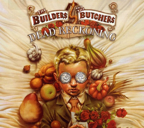 the album cover for The Builders And The Butchers - Dead Reckoning