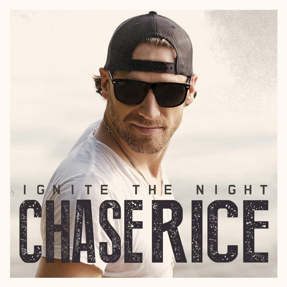 the album cover for Chase Rice - Ignite the Night
