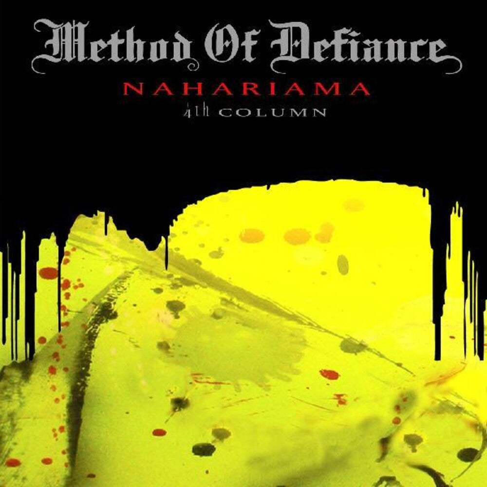 the album cover for Method Of Defiance - Nahariama 4th Column