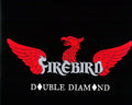 the album cover for Firebird - Double Diamond