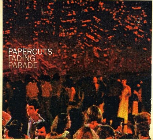 the album cover for Papercuts - Fading Parade [Digipak]