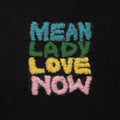 the album cover for Mean Lady - Love Now
