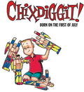 the album cover for Chixdiggit! - Born On The First Of July [Reissue]