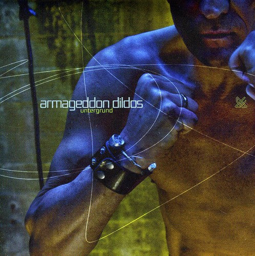 the album cover for Armageddon Dildos - Untergrund