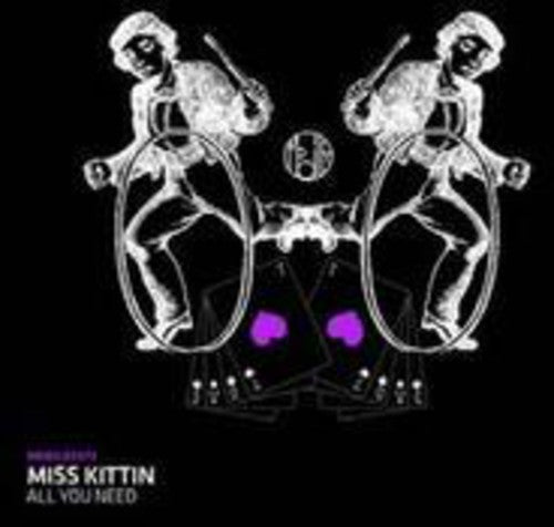 the album cover for Miss Kittin - All You Need