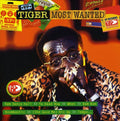 the album cover for Tiger - Most Wanted