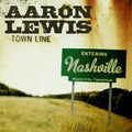 the album cover for Aaron Lewis - Town Line
