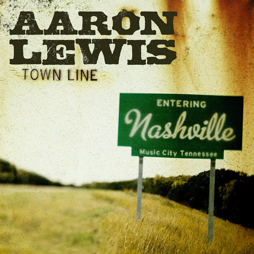 the album cover for Aaron Lewis - Town Line