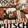 the album cover for Doug Stanhope - Beer Hall Putsch