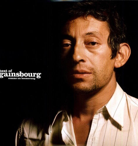 the album cover for Serge Gainsbourg - Comme Un Boomerang: Best Of [180 Gram]