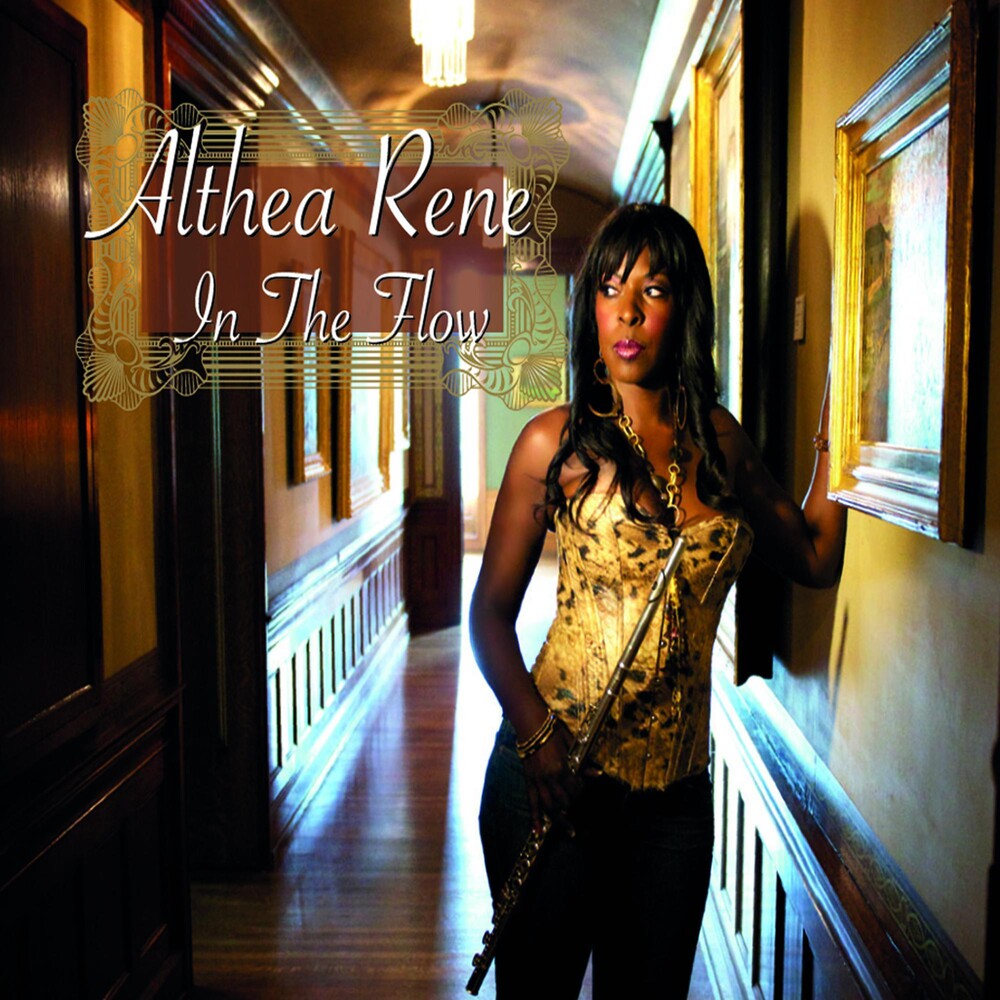 the album cover for Althea Rene - In the Flow