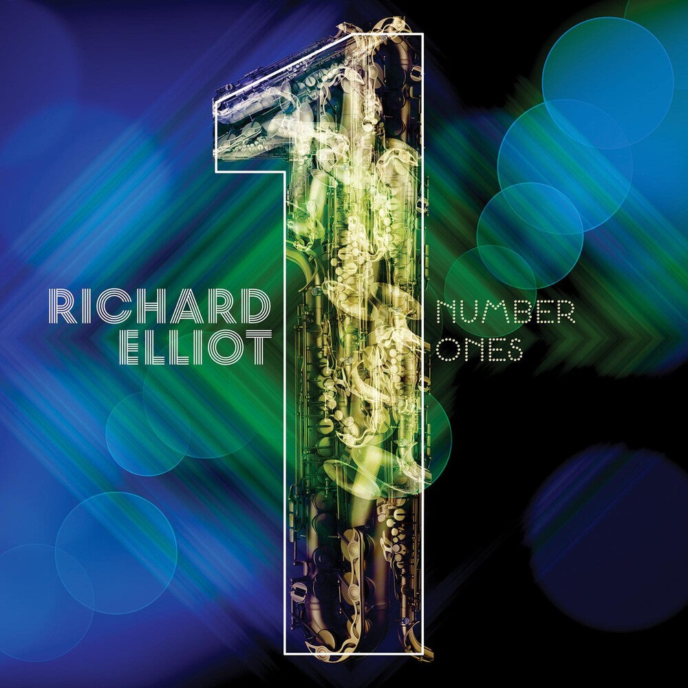 the album cover for Richard Elliot - Number Ones
