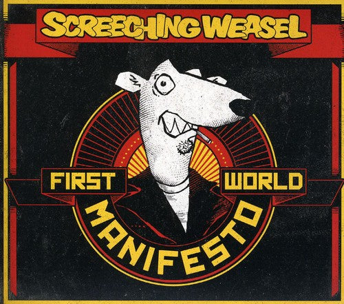 the album cover for Screeching Weasel - First World Manifesto