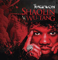 the album cover for Raekwon - Shaolin Vs. Wu-tang