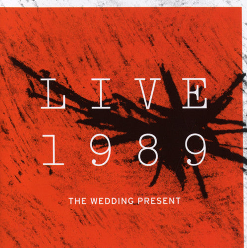 the album cover for The Wedding Present - Live 1989