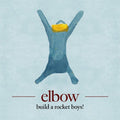 the album cover for Elbow - Build A Rocket Boys!