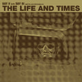 the album cover for The Life And Times - Day 2