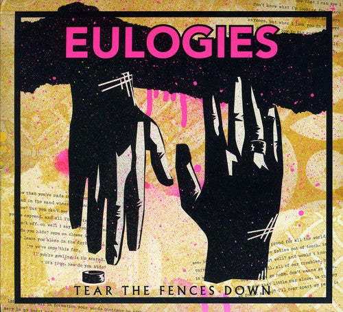 the album cover for Eulogies - Tear The Fences Down
