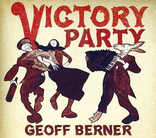 the album cover for Geoff Berner - Victory Party