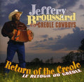 the album cover for Jeffery Broussard & Creole Cowboys - Return of the Creole