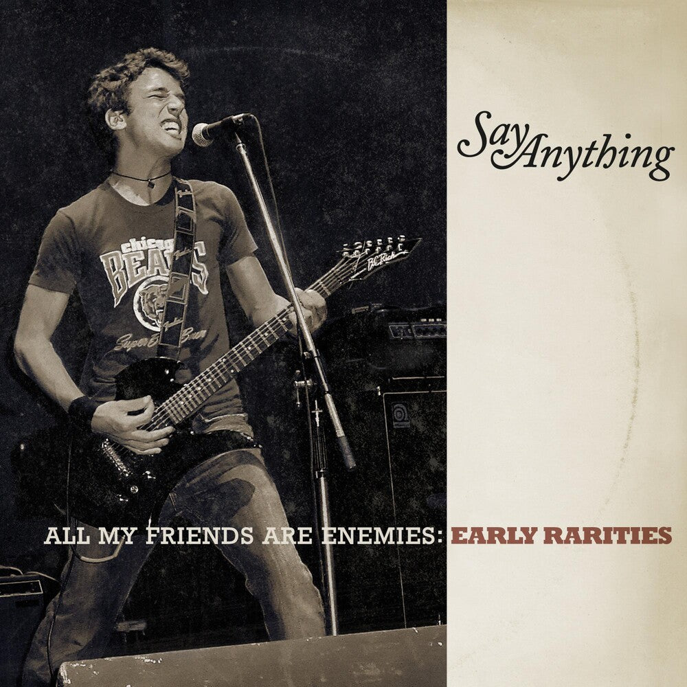 the album cover for Say Anything - All My Friends Are Enemies: Early Rarities
