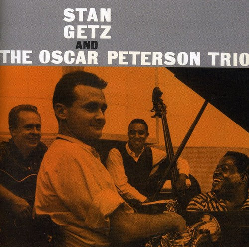 the album cover for Stan Getz - Stan Getz & The Oscar Peterson Trio [Import]