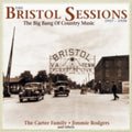 the album cover for Bristol Sessions 1927-28-Big Bang Of Country Music - Bristol Sessions 1927-28-Big Bang Of Country Music [Import]