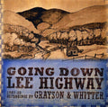 the album cover for Grayson & Whitter - Going Down Lee Highway 1927-1929