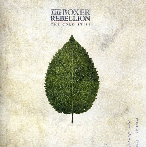 the album cover for The Boxer Rebellion - The Cold Still
