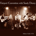 the album cover for Fairport Convention & Sandy Denny - Ebbets Field 1974