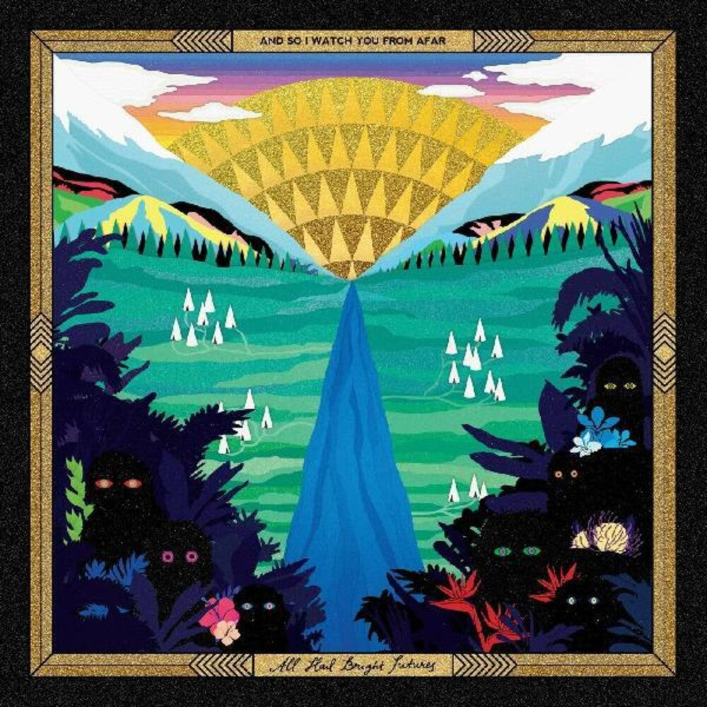 the album cover for And So I Watch You From Afar - All Hail Bright Futures