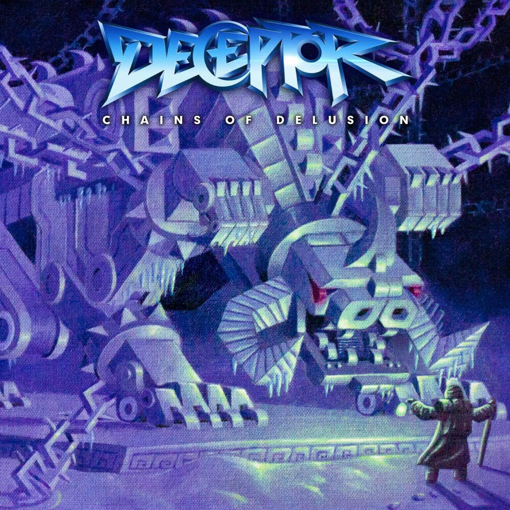the album cover for Deceptor - Chains of Delusion