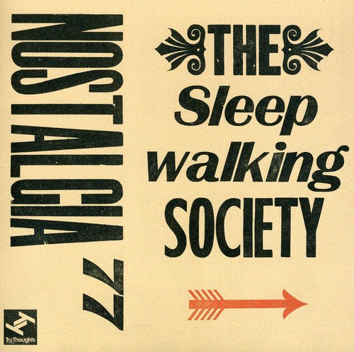 the album cover for Nostalgia 77 - The Sleepwalking Society