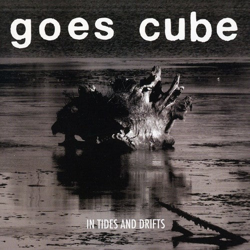 the album cover for Goes Cube - In Tides & Drifts