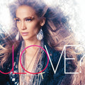 the album cover for Jennifer Lopez - LOVE?