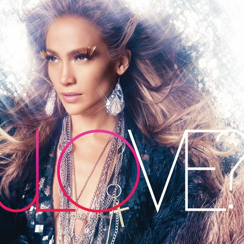 the album cover for Jennifer Lopez - LOVE?