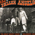 the album cover for Fallen Angels - The Great Society Sucks: Halloween 1968