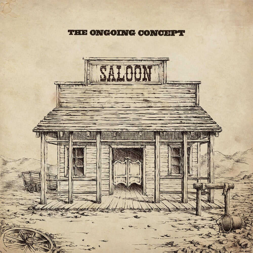 the album cover for The Ongoing Concept - Saloon
