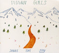 the album cover for Vivian Girls - Share the Joy