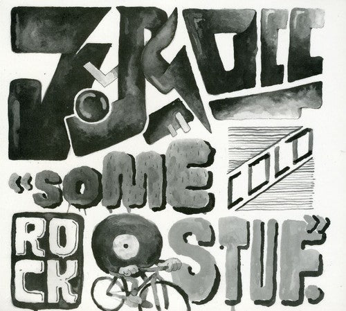 the album cover for J-Rocc - Some Cold Rock Stuff