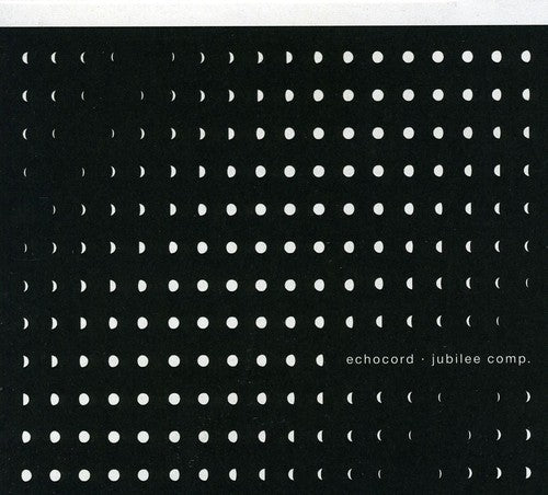 the album cover for Echocord Jubilee Comp - Echocord Jubilee Comp.