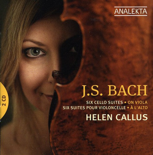 the album cover for Helen Callus - Six Cello Suites On Viola