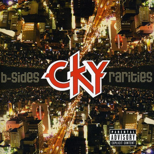 the album cover for Cky - B-Sides and Rariti