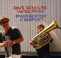 the album cover for Dave Douglas & United Front - Brass Ecstacy at Newport